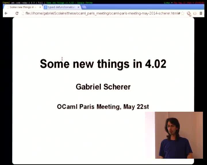 Some new features of OCaml-4.02