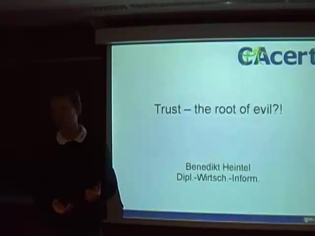 CAcert: Trust - the root of evil?!