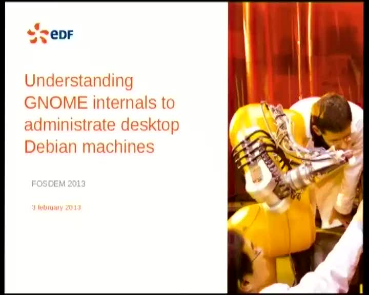 Understanding Gnome Internals To Administrate Desktop Debian Machine